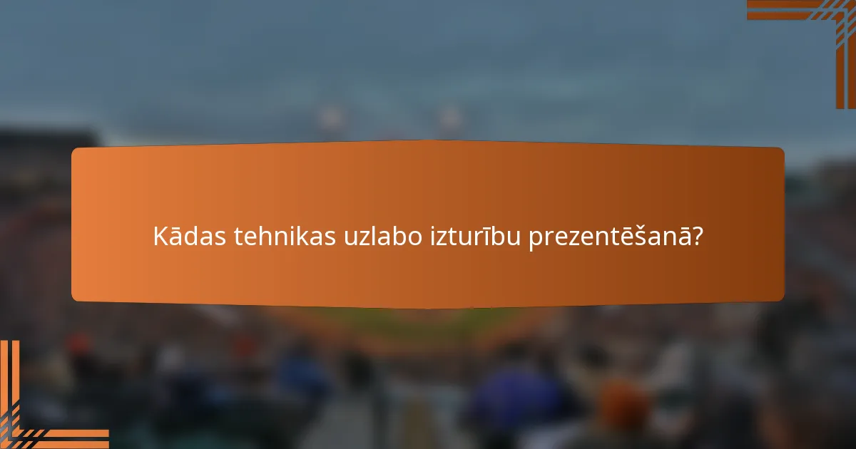 Kādas tehnikas uzlabo izturību prezentēšanā?